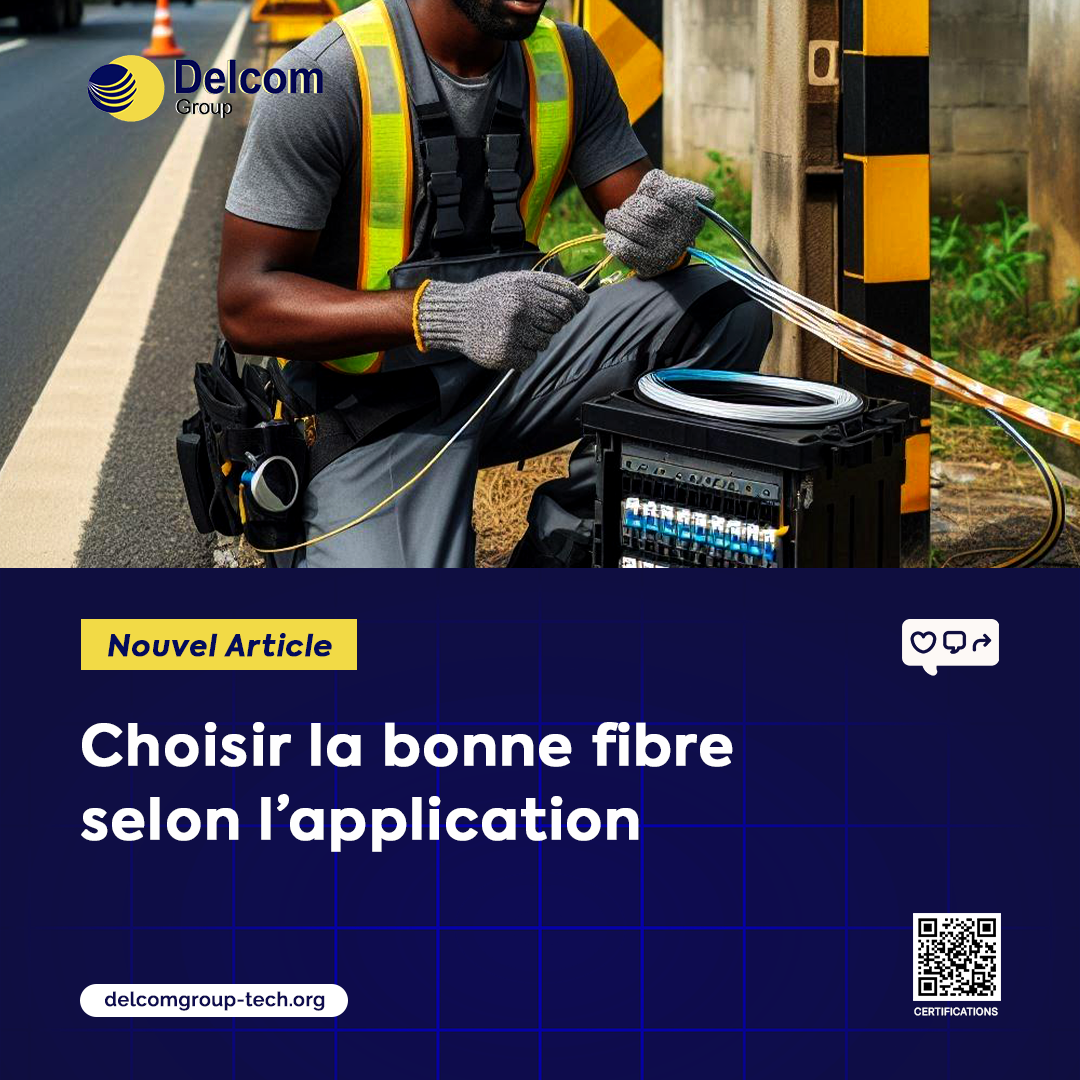 Choisir la bonne fibre selon l’application
