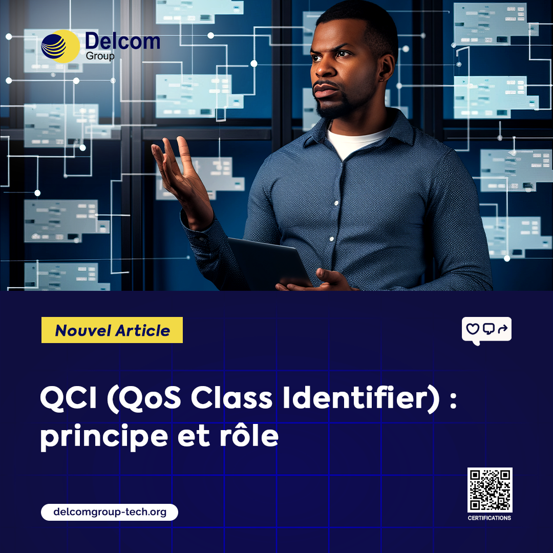 QCI (QoS Class Identifier) : principe et rôle